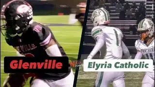 22’ FB Playoffs: Glenville vs Elyria Catholic