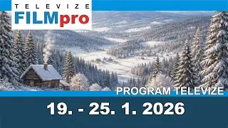Program televize FILMpro 19. &ndash; 25. 1. 2026