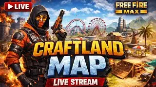🔴 LIVE Free Fire Max | Craftland Map Gameplay | Fun & Action #live