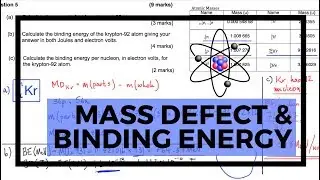 Nuclear Physics: Mass Defect & Binding Energy (Exam Example)