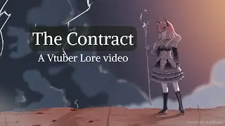 The Contract | A Vtuber Lore Video【AriesFaries】