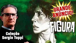 EXTRA! Grande an&uacute;ncio da Editora Figura: Cole&ccedil;&atilde;o Sergio Toppi!