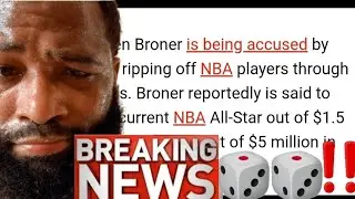 BREAKING NEWS ‼️ ADRIAN BRONER ACCUSED OF SCAMMING 6.5 MILLION FROM NBA PLAYERS IN DICE  🎲 SCAM 🔊
