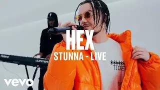 HEX - Stunna (Live) | Vevo DSCVR ARTISTS TO WATCH 2019