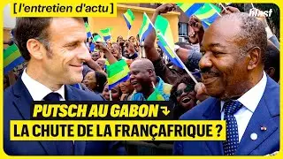PUTSCH AU GABON : LA CHUTE DE LA FRANÇAFRIQUE ?