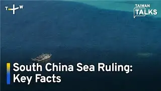 Discussion: The UN&rsquo;s 2016 South China Sea Arbitration Ruling | Taiwan Talks