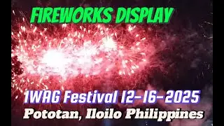 IWAG Festival Fireworks display...12-16-2025