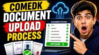 🔥 Comedk 2025 Document Upload Process 💥 | Must Watch Before Deadline! | Step-by-Step Guide