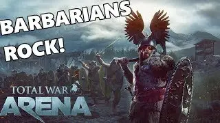 Total War ARENA - Barbarian Infantry Are So Flexible!?!