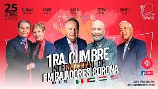 ATENCI&Oacute;N |  Evento mundial | 1ra CUMBRE INTERNACIONAL DE EMBAJADORES CORONA #DXNMUNDIAL