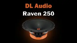Обзор и прослушка DL Audio Raven 250 | Панч-машина с мощнейшей магнитной системой