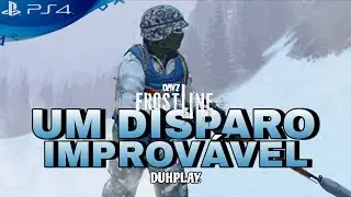 DayZ Sakhal | Um Disparo Improv&aacute;vel. #dayz