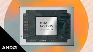 AMD Athlon&trade; 3000 Series Mobile Processors &ndash; Real Performance Meets Modern Features