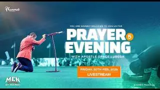 🔴LIVE: Phaneroo Prayer Evening #5 | 2026 Edition | Apostle Grace Lubega