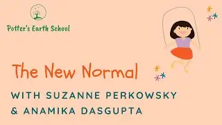 The New Normal: Post-COVID Montessori Learning At Home