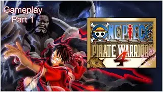 One Piece: Pirate Warriors 4 PC Gameplay (2020) Part I  - Alabasta Arc - w/ Cutscenes