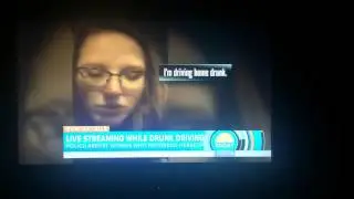 Drunk driver video's herself live on Social Media gets arrested