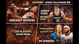 Blockboy SportsTalk is live! episode 54 Weekly Sports Recaps!