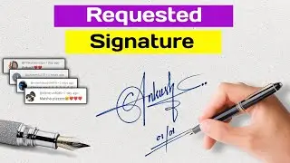 Requested signature design || Creative and uniqe autograph making tutorial 