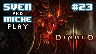 Sven & Miche Play Diablo 3 - PART 23 - Maghda's Beatdown