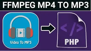 PHP FFMPEG Example to Convert MP4 Video to MP3 Audio File Using HTML5 Form in Browser