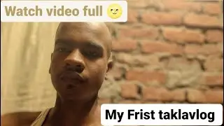 my Frist taklavlog #myfirstvlog #subscribe #mrindianhacker