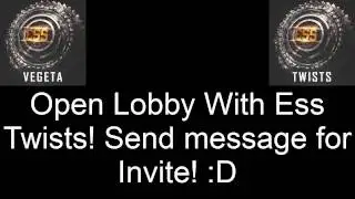 Open Lobby with Ess Twists! (CLOSED)