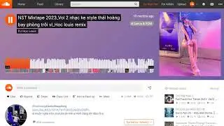 NST Mixtape 2023_2024 Vol 2 nhạc ke style th&aacute;i ho&agrave;ng bay ph&ograve;ng tr&ocirc;i vl_Hoc louis remix