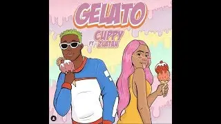 DJ Cuppy ft  Zlatan-  Gelato - LYRICS