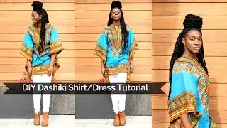 DIY Dashiki Shirt/Dress Tutorial
