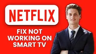 How to Fix Netflix Not Working on Smart TV 📺| Learn the Steps and Restore Streaming Fast