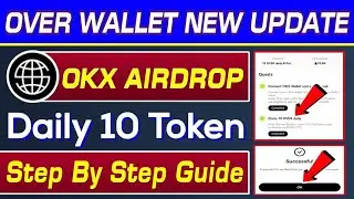 Over Protocol Wallet Listing OKX Exchange | OKX Airdrop 10 Over Token Daily | Rizwan Blouch Blouch