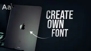 Как создать собственный шрифт на iPad (урок)