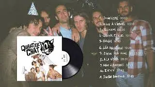Quartier Chat - Quartier Chat (Full Album)