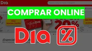🛒 C&oacute;mo Comprar en DIA Online Paso a Paso | Gu&iacute;a 2026 para Hacer la Compra por Internet en DIA