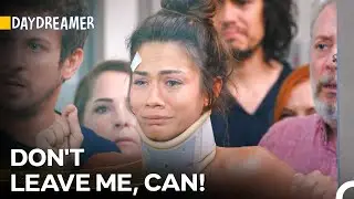 Can And Sanem&rsquo;s Terrifying Accident - Daydreamer