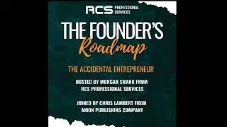 The Accidental Entrepreneur with Chris Lambert