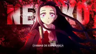 Nezuko, Chamas de Esperan&ccedil;a
