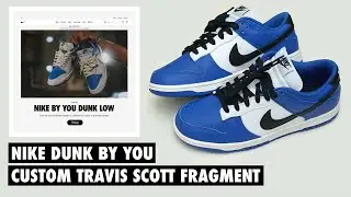 Nike Dunk By You Custom Travis Scott Fragment