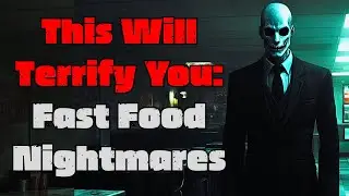 Night Shift Horrors: My Fast Food Customers Aren't What They Seem