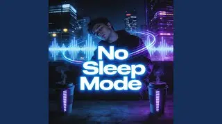No Sleep Mode