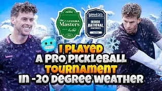 Pro Pickleball Tournament in minus 20 Degrees (crazy) - PPA Tour Masters VLOG