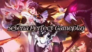 Selena Perfect Gameplay