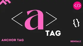 Anchor tag in html । bengali