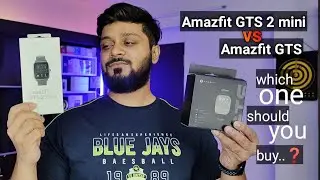 Amazfit GTS vs Amazfit GTS 2 mini comparison test...which one should u buy??❤❤