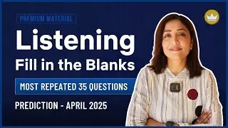 Listening Fill in the Blanks | Prediction Questions |April 2025 | PTE Listening | PTE with Tejal