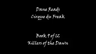 Dane Reads - Killers of the Dawn