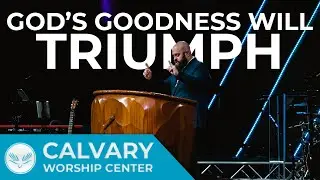 God's Goodness Will Triumph | Odadiah 1:1-21 | Pastor Shay Logan