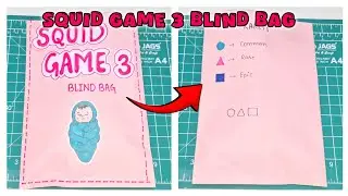 Unboxing Squid Game 3 Blind Bag / DIY Blind Bag with Paper / Mini Korean Games / Games with Paper🎮