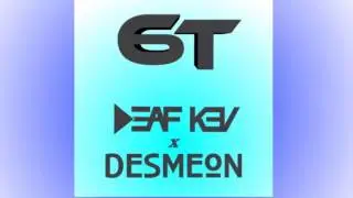 Invincible Hellcats - DEAF KEV x DESMEON (6T Mashup)